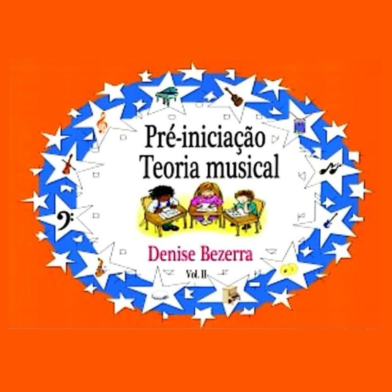 Curso de Piano - Denise Bezerra - Pré-Iniciação - Teoria Musical